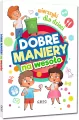 Dobre maniery na wesoło. Wierszyki dla dzieci - tantis.pl