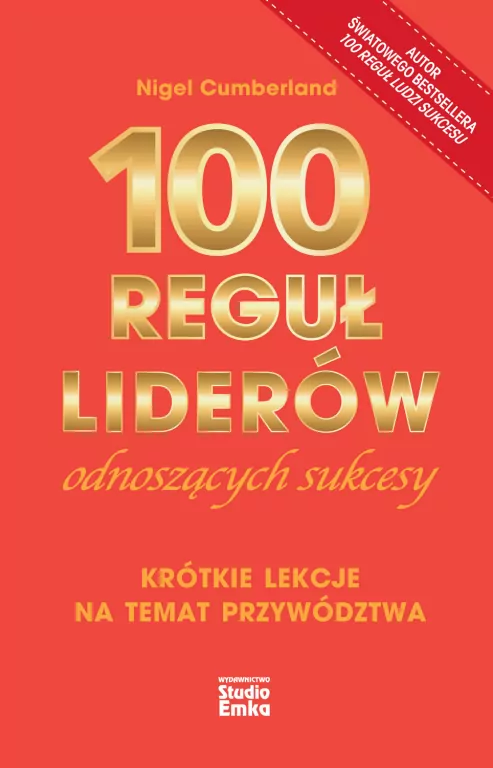 100 reguł liderów odnoszących sukcesy - tantis.pl