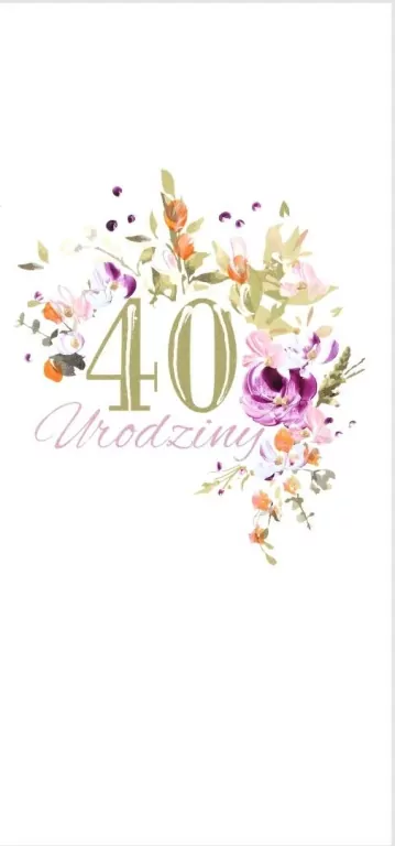 Karnet Urodziny 40 DL U26 - Kwiaty - tantis.pl