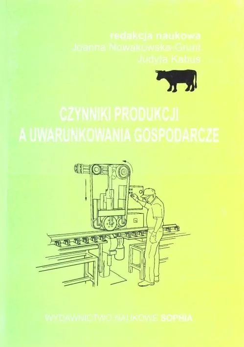 Czynniki produkcji a uwarunkowania gospodarcze - tantis.pl