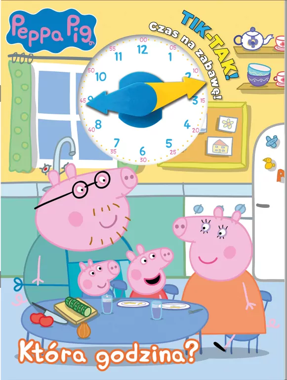 Peppa Pig. Tik-Tak. Która godzina? - tantis.pl
