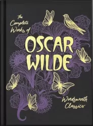 The Collected Works of Oscar Wilde. Wordsworth Library Collection wer. angielska