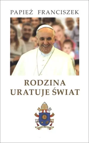 Rodzina uratuje świat - tantis.pl