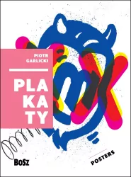 Garlicki. Plakaty