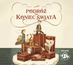 Podróż na koniec świata. Audiobook