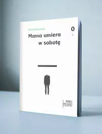 Mama umiera w sobotę - tantis.pl
