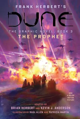 Dune. The Graphic Novel. Book 3. The Prophet