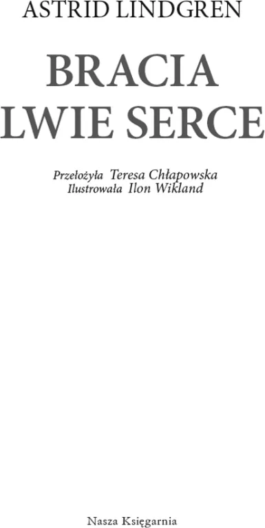 Bracia Lwie Serce - tantis.pl