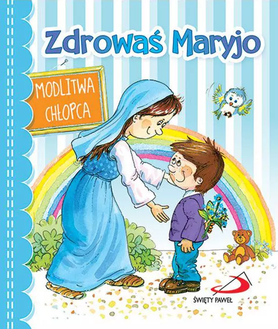 Zdrowaś Maryjo. Modlitwa chłopca - tantis.pl