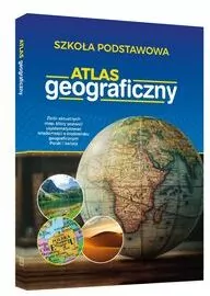 Atlas geograficzny. Szkoła podstawowa - tantis.pl