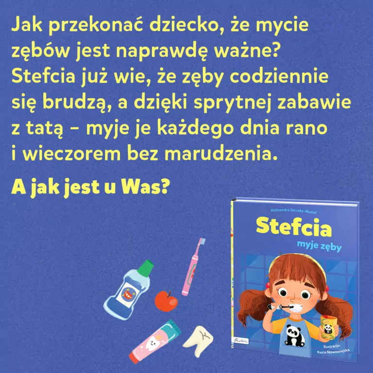 Stefcia myje zęby - tantis.pl