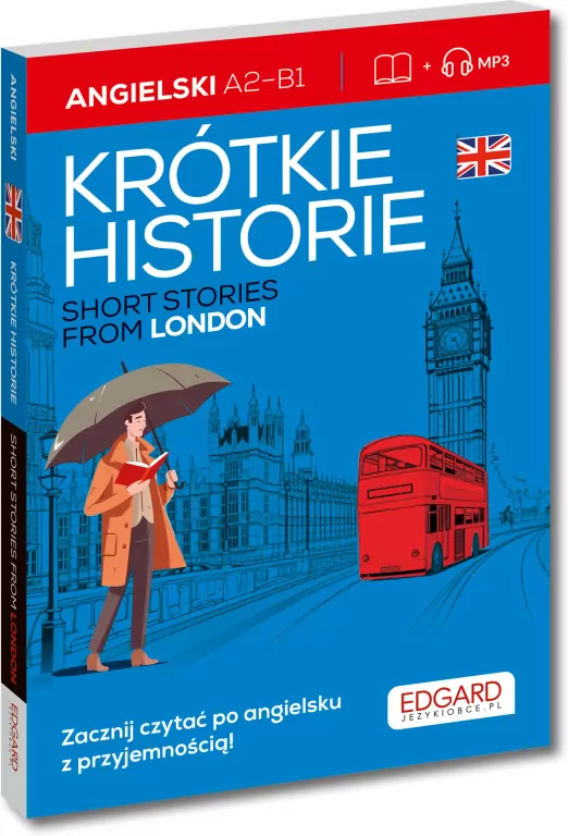 Angielski. Krótkie historie. Short stories from London - tantis.pl