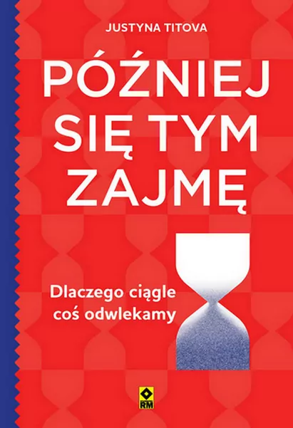 Później się tym zajmę - tantis.pl