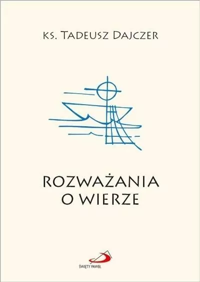 Rozważania o wierze - tantis.pl