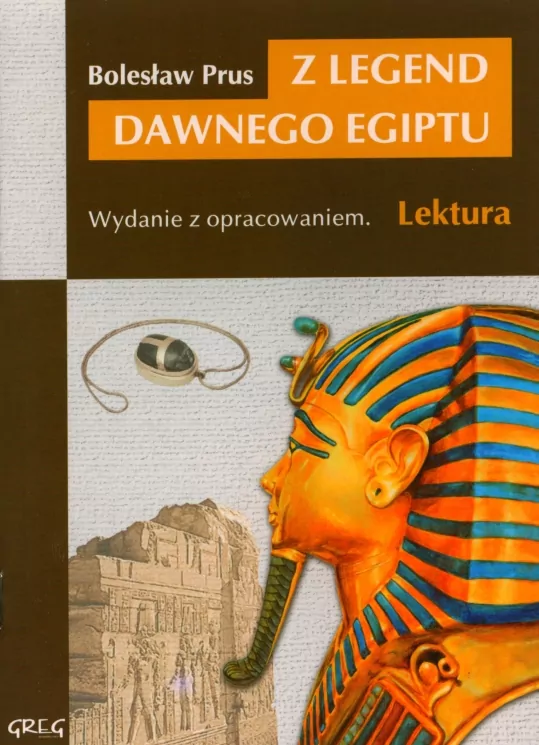 Z legend dawnego Egiptu. Lektura z opracowaniem - tantis.pl