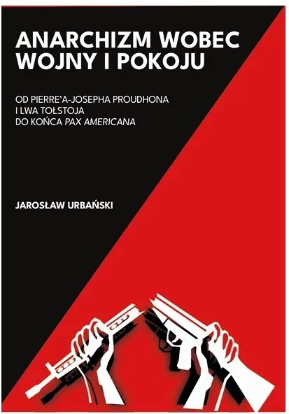 Anarchizm wobec wojny i pokoju - tantis.pl