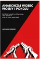 Anarchizm wobec wojny i pokoju - tantis.pl