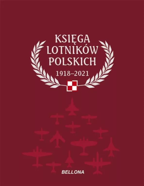 Księga lotników polskich 1918-2021 - tantis.pl