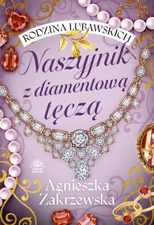 Rodzina Lubawskich T.2 Naszyjnik z diamentową... - tantis.pl