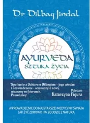 Ayurveda. Sztuka Życia