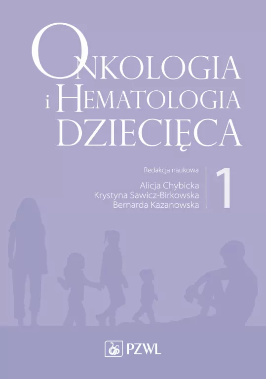 Onkologia i hematologia dziecięca Tom 1 - tantis.pl