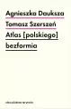 Atlas [polskiego] bezformia - tantis.pl