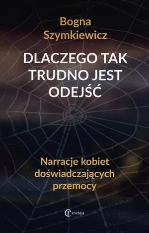 Dlaczego tak trudno jest odejść - tantis.pl