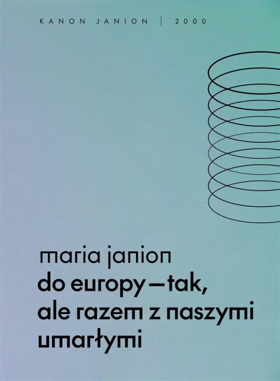 Do Europy tak, ale razem z naszymi umarłymi - tantis.pl