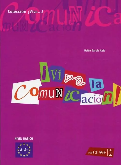 Viva la comunicación. Nivel basico A1 A2. Język hiszpański - tantis.pl
