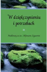 W dziękczynieniu i potrzebach