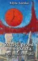 Zdążyć przed menopauzą, czyli moja Ameryka - tantis.pl