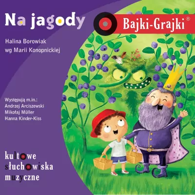Na jagody. Bajki-Grajki. Audiobook