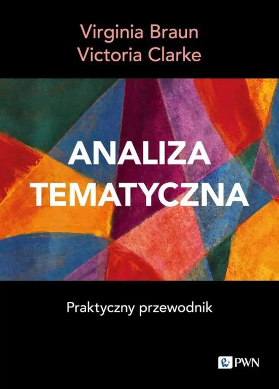Analiza tematyczna. Praktyczny przewodnik - tantis.pl