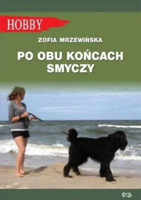 Po obu końcach smyczy