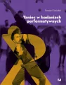 Taniec w badaniach performatywnych - tantis.pl