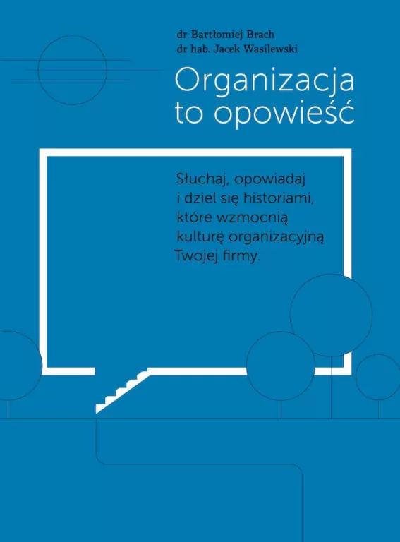 Organizacja to opowieść - tantis.pl