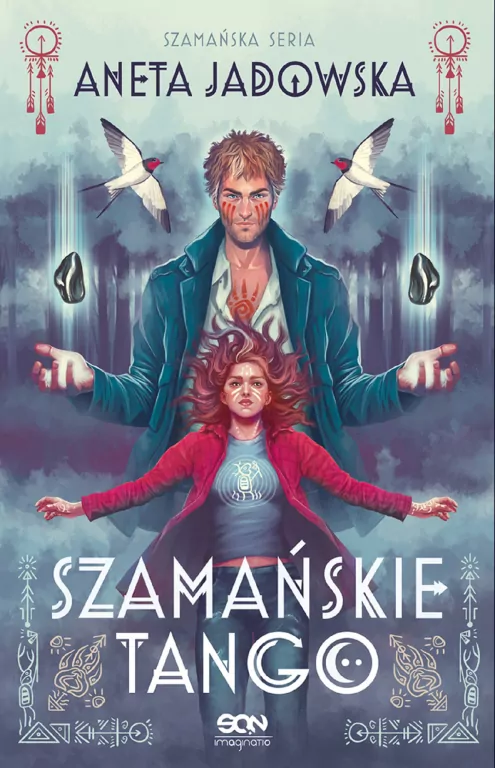 Szamańskie tango. Trylogia szamańska. Tom 2 - tantis.pl