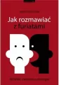 Jak rozmawiać z furiatami - tantis.pl
