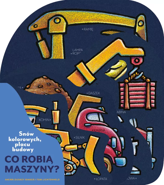 Snów kolorowych, placu budowy. Co robią maszyny? - tantis.pl