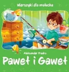 Wierszyki dla malucha. Paweł i Gaweł - tantis.pl