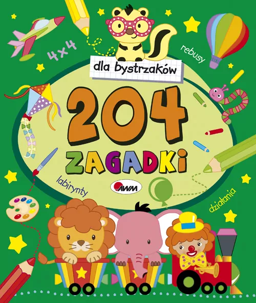 204 zagadki dla bystrzaków - tantis.pl