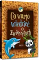Co warto wiedzieć o zwierzętach kolor. 64 strony w kolorze - tantis.pl