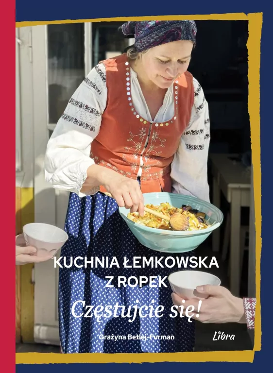 Kuchnia łemkowska z Ropek. Częstujcie się! - tantis.pl