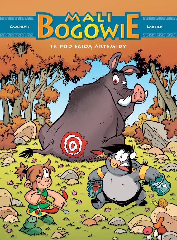 Mali bogowie Tom 15. Pod egidą Artemidy - tantis.pl