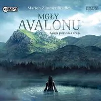 Mgły Avalonu. Księga pierwsza i druga. Audiobook - tantis.pl