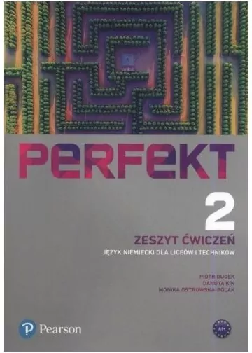 Perfekt 2. Zeszyt ćwiczeń. Poziom A1+. Język niemiecki dla liceów i techników - tantis.pl