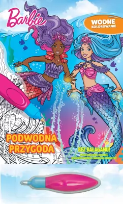 Barbie. Podwodna przygoda. Wodne kolorowanie cz. 3