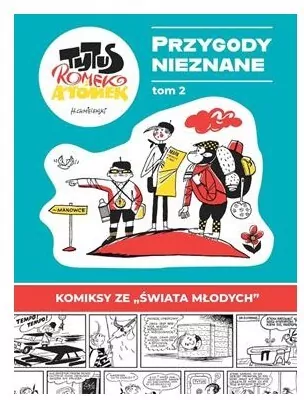 Tytus, Romek i A'Tomek. Tom 2. Przygody Nieznane - tantis.pl
