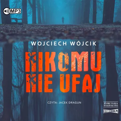 Nikomu nie ufaj. CD MP3. Audiobook