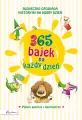 365 bajek na każdy dzień. Słoneczko opowiada historyjki na dzień dobry - tantis.pl